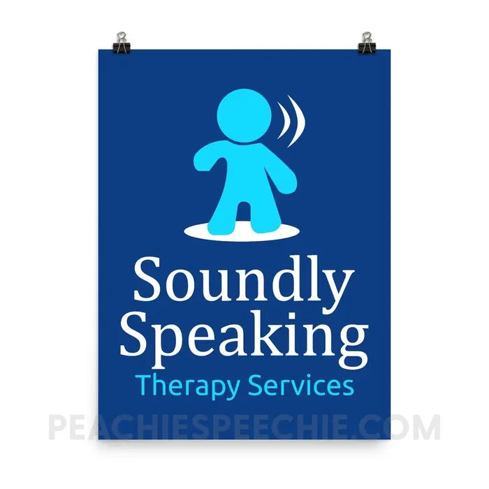Soundly Speaking Poster | 18×24 - custom product | peachiespeechie.com
