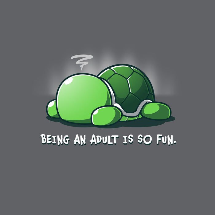 Premium Cotton T-shirt_TeeTurtle Being an Adult is So Fun Charcoal Gray t-shirt featuring a cartoon turtle lying face down with a stressed expression, accompanied by the text "Being an adult is so fun."