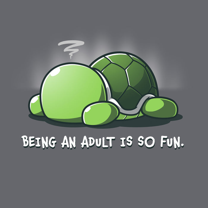 Classic Cotton T-shirt_TeeTurtle Being an Adult is So Fun Charcoal Gray t-shirt featuring a cartoon turtle lying face down with a stressed expression, accompanied by the text "Being an adult is so fun."