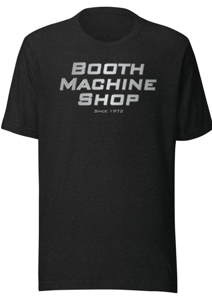 Booth Machine Shop Unisex t-shirt