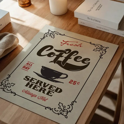 Fresh Coffee Served Here Colour Print, typography print unframed on a home office desk
