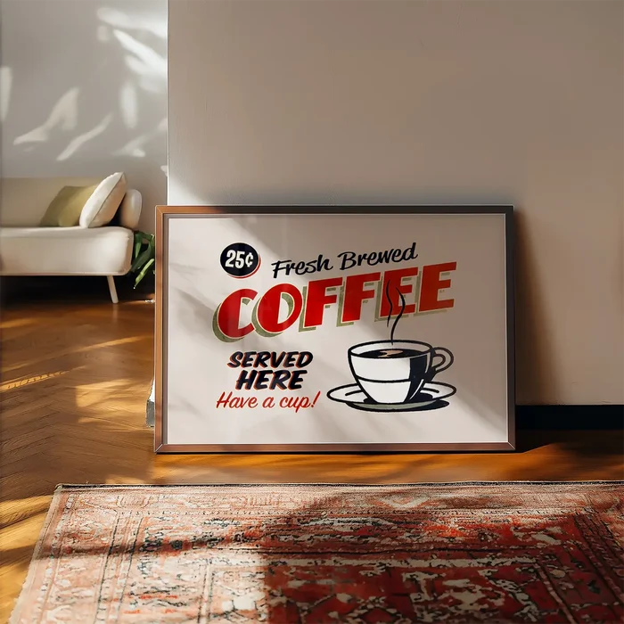 Fresh Coffee Served Here Sign Print framed, leaning on a wooden floor beside a rug