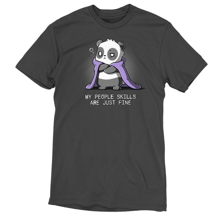 Premium Cotton T-shirt_TeeTurtle charcoal gray My People Skills Are Just Fine apparel featuring a panda crossing its arms, making a disgruntled face, and a purple blanket draped around its shoulders. Caption reads, "my people skills are just fine".