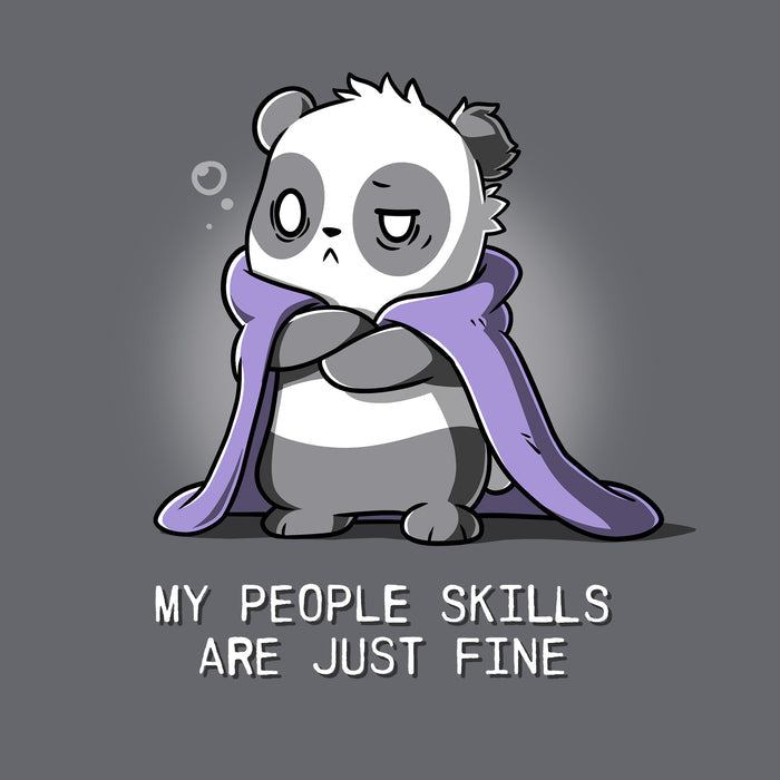 Classic Cotton T-shirt_TeeTurtle charcoal gray My People Skills Are Just Fine apparel featuring a panda crossing its arms, making a disgruntled face, and a purple blanket draped around its shoulders. Caption reads, "my people skills are just fine".