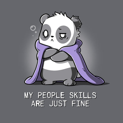 Classic Cotton T-shirt_TeeTurtle charcoal gray My People Skills Are Just Fine apparel featuring a panda crossing its arms, making a disgruntled face, and a purple blanket draped around its shoulders. Caption reads, "my people skills are just fine".