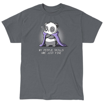 Classic Cotton T-shirt_TeeTurtle charcoal gray My People Skills Are Just Fine apparel featuring a panda crossing its arms, making a disgruntled face, and a purple blanket draped around its shoulders. Caption reads, "my people skills are just fine".