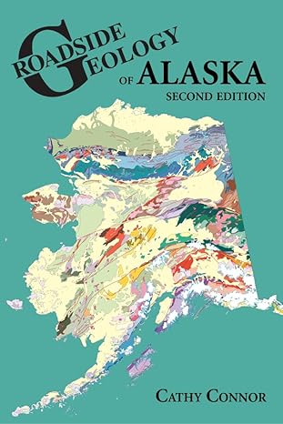 Roadside Geology of Alaska
