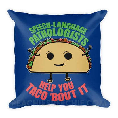 Taco ’Bout It Throw Pillow - 18×18 - Pillows peachiespeechie.com
