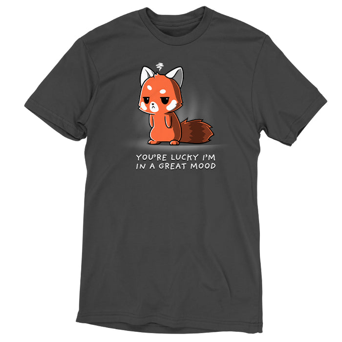 Premium Cotton T-shirt_TeeTurtle charcoal gray You're Lucky I'm in a Great Mood apparel featuring a red panda with an annoyed expression, caption reads, "you're lucky I'm in a great mood".