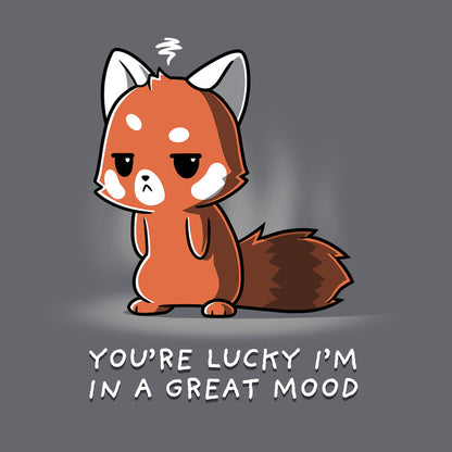 Classic Cotton T-shirt_TeeTurtle charcoal gray You're Lucky I'm in a Great Mood apparel featuring a red panda with an annoyed expression, caption reads, "you're lucky I'm in a great mood".